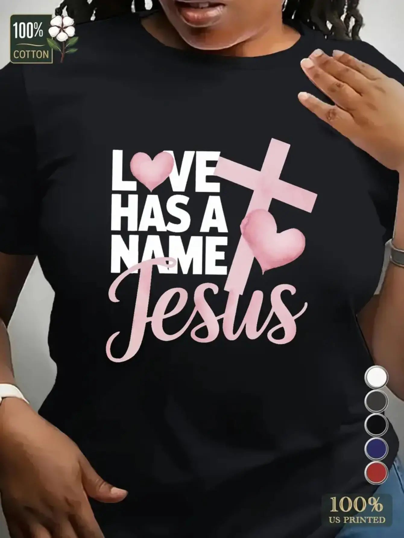 Love Has a Name Jesus Cotton T-Shirt