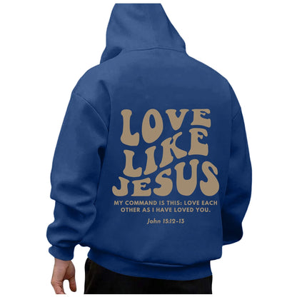Love Like Jesus Hoodie for Men