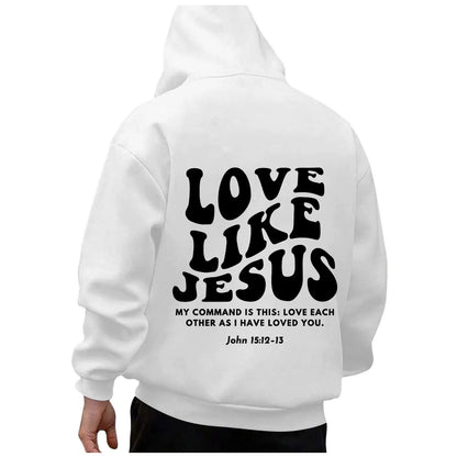 Love Like Jesus Hoodie for Men