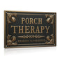 7.8 X 11.8 Inch PORCH THERAPY Vintage Metal Sign